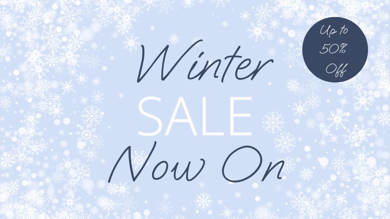 Our Winter Sale is Now On!